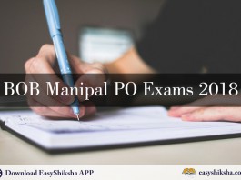 BOB Manipal PO Exams 2018:, BOB, BOB PO