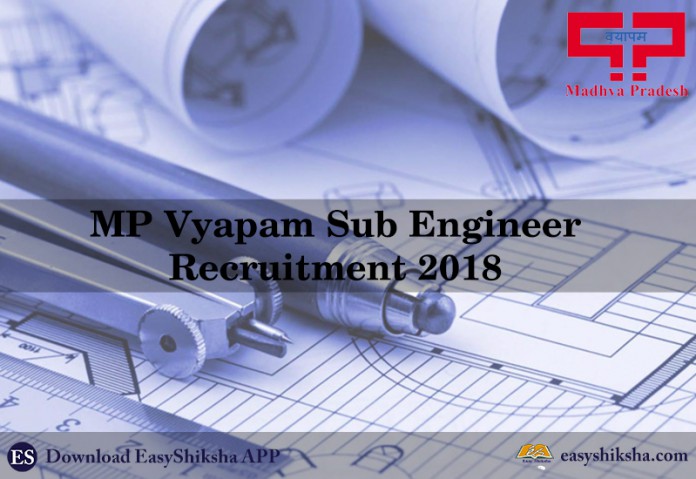 MP Vyapam Sub Engineer Recruitment 2018, mp