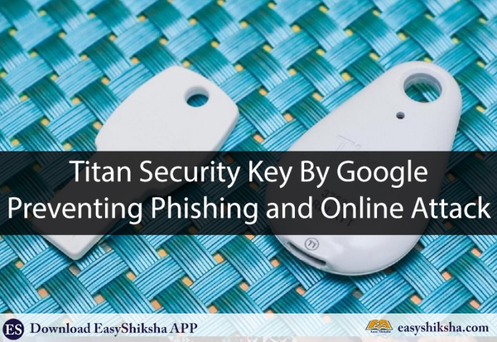 Google, Titan Security Key, Phishing