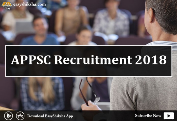 APPSC , APPSC Recruitment 2018