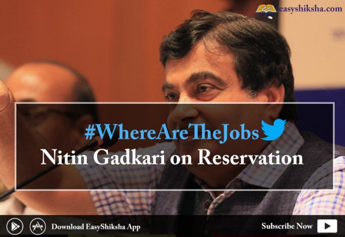 Nitin Gadkari. Where are the jobs