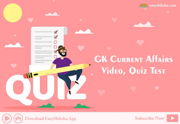 Current Affairs, Current Affairs 2018, Video , Gk test