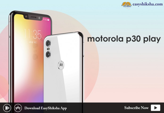 Moto P30 Play