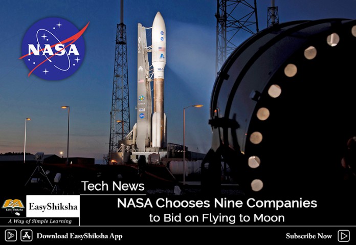 NASA Chooses Nine Companies to Bid on Flying to Moon