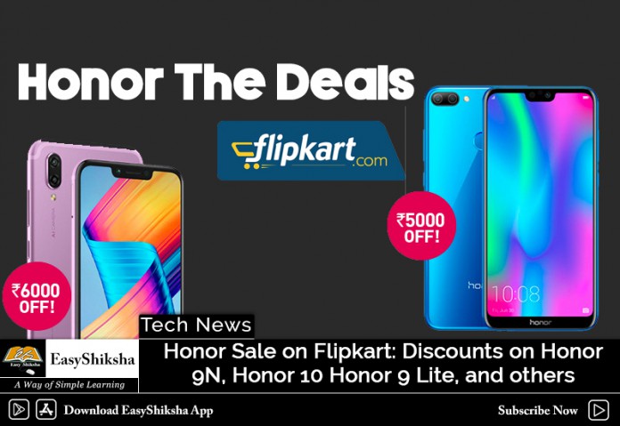 Honor 9N, Honor 10 Honor 9 Lite Sale on FlipKart