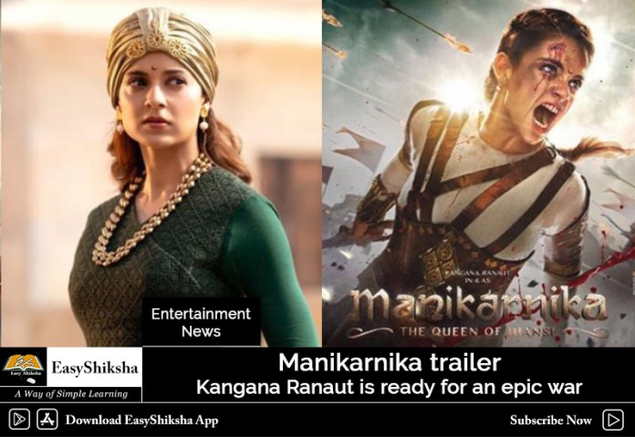 Manikarnika Trailer