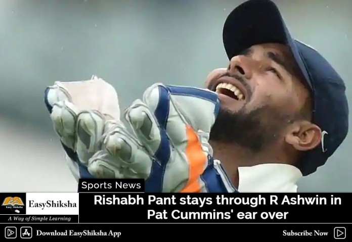 Rishabh Pant stays through R Ashwin in Pat Cummins' ear over
