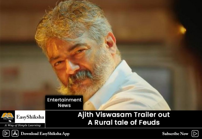 Viswasam Trailer