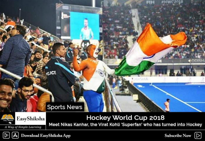 Hockey World Cup 2018: Meet Nikas Kanhar, the Virat Kohli 'Superfan' who has turned into Hockey, for now