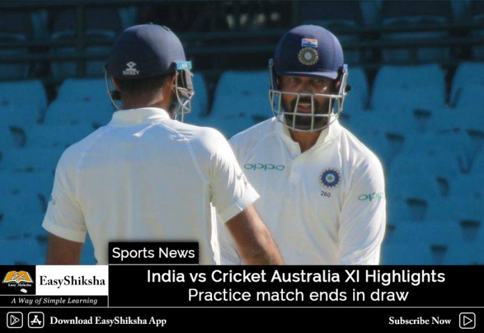 India vs Cricket Australia XI Highlights: Practice Match Ends in Draw