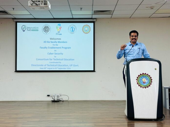 CTE and DTE, Govt of Uttar Pradesh Hosted Three-Day Workshop on Cybersecurity for Faculties