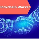 How Blockchain Works