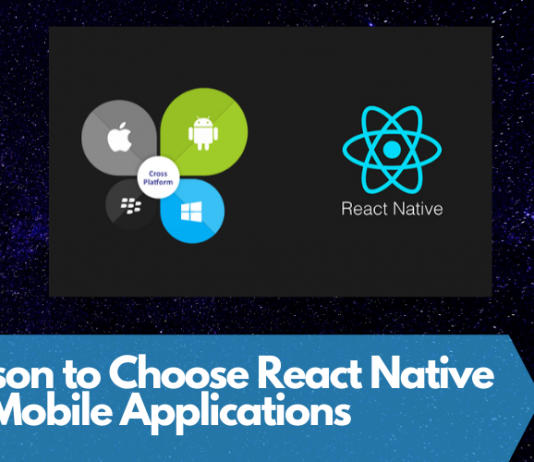 Reasons to choose React Native for Mobile Applications