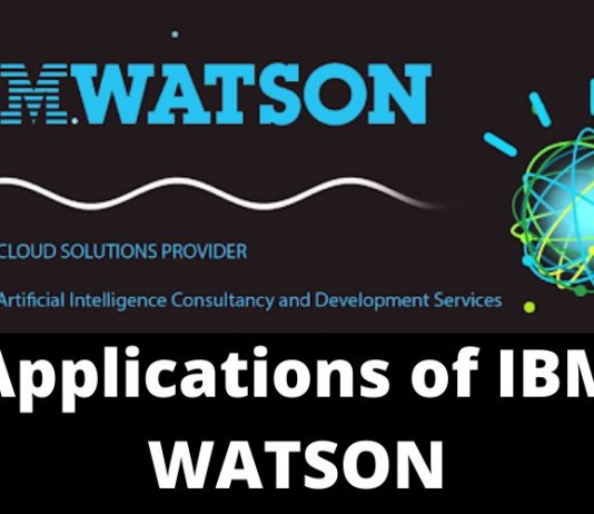 Applications of IBM Watson