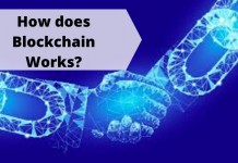 How does Blockchain works?