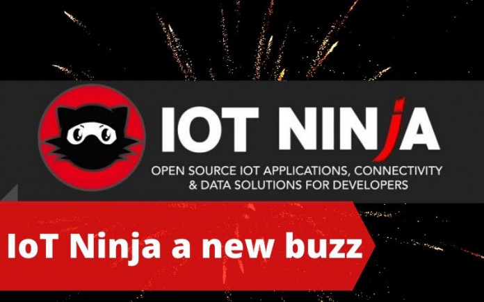 IoT Ninja a new buzz