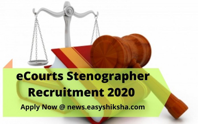 eCourts Stenographer Recruitment 2020