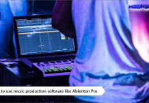 Learn to use Music Production Software like Ableton Pro