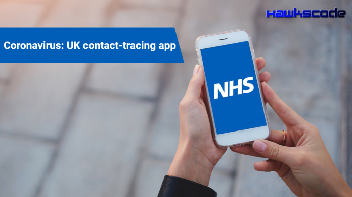 Coronavirus UK contact tracing app